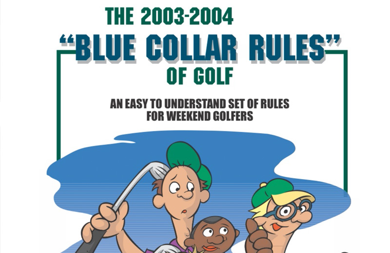 Blue Collar Rules of Golf